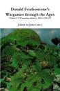 Donald Featherstone'S Wargames Through The Ages Volume 2: A Wargaming Guide To 1420 To 1783 A.D - Preview