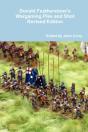 Donald Featherstone'S Wargaming Pike And Shot Revised Edition - Preview