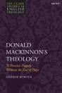 Donald Mackinnon'S Theology - Preview