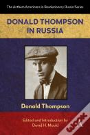 Donald Thompson In Russia