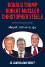 Donald Trump, Robert Mueller, Christopher Steele - Preview
