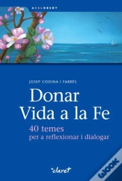 Capa do artigo Donar Vida A La Fe