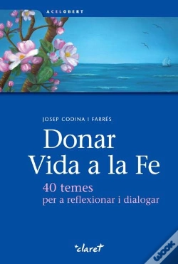 Capa do artigo Donar Vida A La Fe