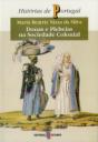 Donas e Plebeias na Sociedade Colonial - Preview