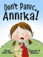 Donâ€™T Panic, Annika! - Preview