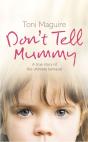 Donâ€™T Tell Mummy - Preview