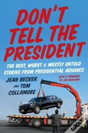 Capa do artigo Donâ€™T Tell The President