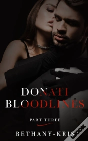 Capa do artigo Donati Bloodlines: Part Three