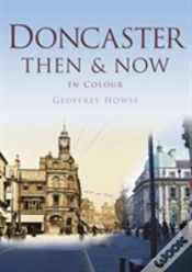 Capa do artigo Doncaster Then & Now