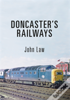 Doncaster'S Railways