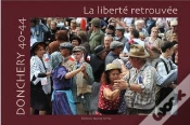 Capa do artigo Donchery 40-44 ; La Liberté Retrouvée