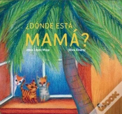 Capa do artigo ¿Dónde Está Mamá?