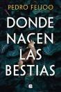 Donde Nacen Las Bestias - Preview