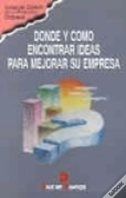 Capa do artigo Donde Y Como Encontrar Ideas Para Mejorar Su Empresa