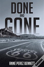 Done And Gone