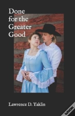 Capa do artigo Done For The Greater Good
