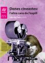 Dones Cineastes: L'Altra Cara De L'Espill - Preview