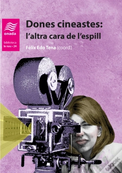 Capa do artigo Dones Cineastes: L'Altra Cara De L'Espill