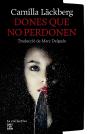 Dones Que No Perdonen - Preview