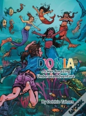 Donia And Her Amazing Undersea Adventure