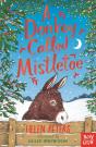 Donkey Called Mistletoe - Preview