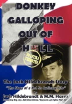Capa do artigo Donkey Galloping Out Of Hell - The Jack Hildebrandt Story