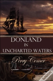 Donland In Uncharted Waters