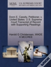 Donn E. Cassity, Petitioner, V. United States. U.S. Supreme Court Transcript Of Record With Supporting Pleadings