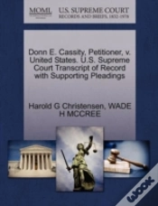 Capa do artigo Donn E. Cassity, Petitioner, V. United States. U.S. Supreme Court Transcript Of Record With Supporting Pleadings