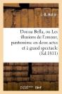 Donna Bella, Ou Les Illusions De L'Amour, Pantomime En Deux Actes Et A Grand Spectacle - Preview