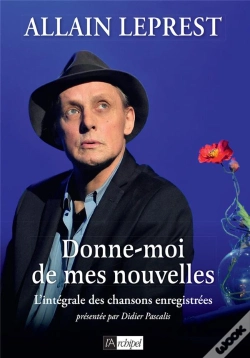 Capa do artigo Donne-Moi De Mes Nouvelles : L'Intégrale Des Chansons Enregistrées