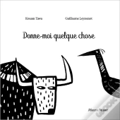 Donne-Moi Quelque Chose