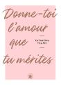 Donne-Toi L'Amour Que Tu Mérites - Preview