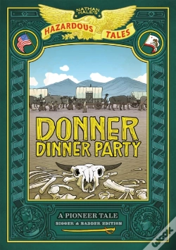 Capa do artigo Donner Dinner Party: Bigger & Badder Edition