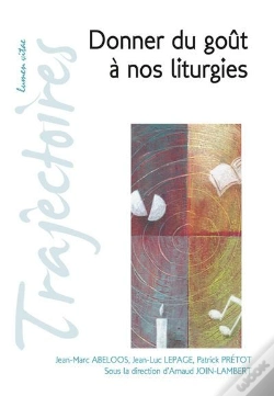 Capa do artigo Donner Du Goût À Nos Liturgies