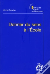 Donner Du Sens À L'École
