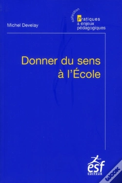 Capa do artigo Donner Du Sens À L'École