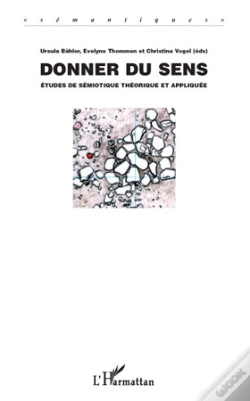 Capa do artigo Donner Du Sens ; Etudes De Semiotique Theorique Et Appliquee