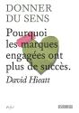 Donner Du Sens - Pourquoi Les Marques Engagees Ont Plus De S - Preview