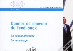 Capa do artigo Donner Et Recevoir Du Feed-Back. La Reconnaissance, Le Recadrage.