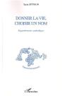 Donner La Vie, Choisir Un Nom ; Engendrements Symboliques - Preview