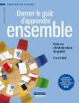 Donner Le Goût D'Apprendre Ensemble - Preview
