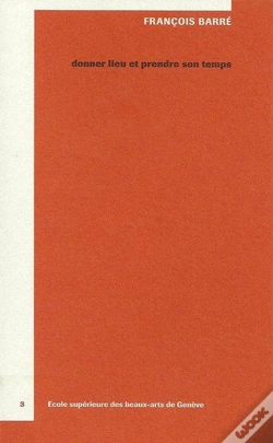 Capa do artigo Donner Lieu Et Prendre Son Temps