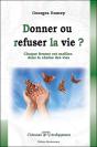 Donner Ou Refuser La Vie ? - Preview