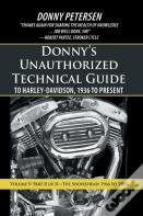 Donny'S Unauthorized Technical Guide To Harley-Davidson, 1936 To Present