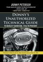 Donny'S Unauthorized Technical Guide To Harley-Davidson, 1936 To Present - Preview