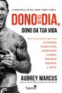 Dono do teu Dia, Dono da tua Vida - Preview