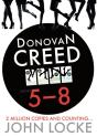 Donovan Creed Foursome  5-8 - Preview