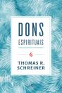 Dons Espirituais - Preview
