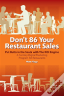 Don'T 86 Your Restaurant Sales